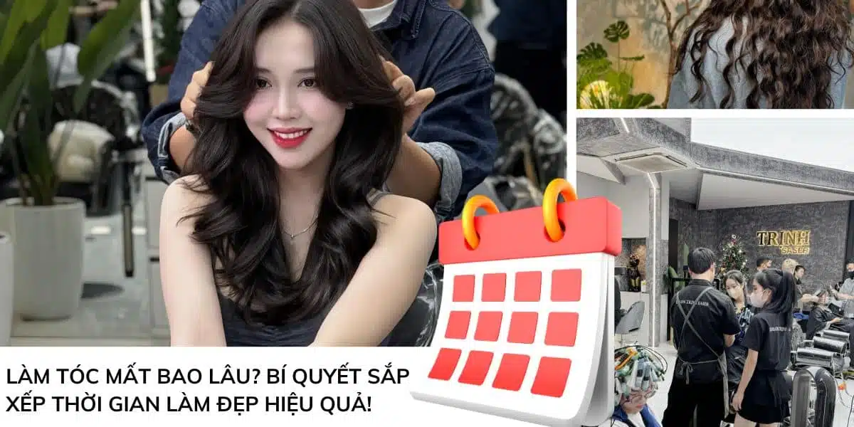 Lam Toc Mat Bao Lau Bi Quyet Sap Xep Thoi Gian Lam Dep Hieu Qua
