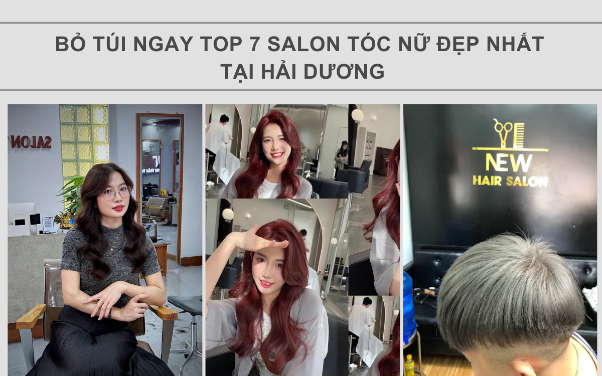 salon-toc-nu-dep-nhat-tai-hai-duong
