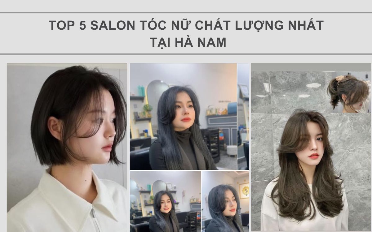 salon-toc-nu-chat-luong-nhat-tai-ha-nam