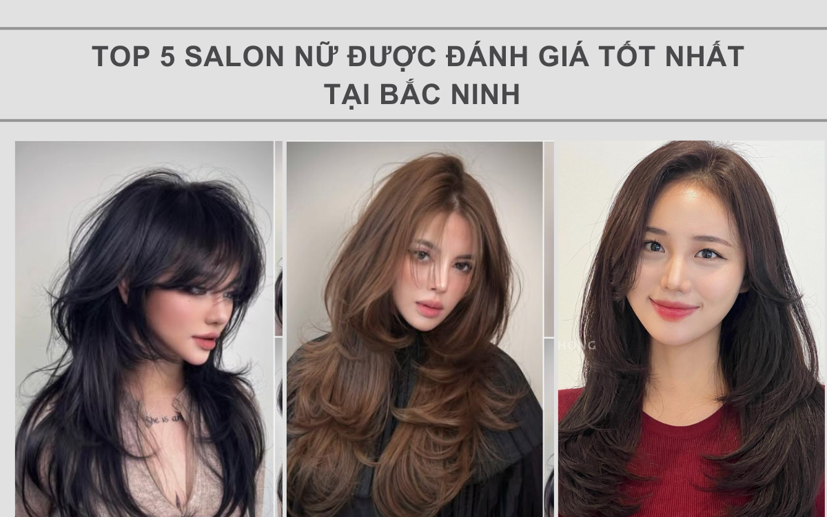 salon-toc-nu-duoc-danh-gia-tot-nhat-tại-bac-ninh