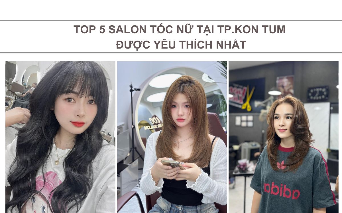 salon-toc-nu-tai-tp-kon-tum
